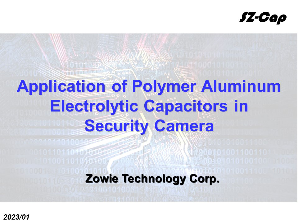 SZ-Cap in Security Camera